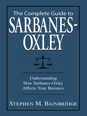 cover image of The Complete Guide To Sarbanes-Oxley